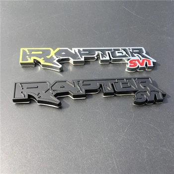 1 GAB. 3D Metālu Sakausējumu SVT RAPTOR Logo, Emblēmas Nozīmīti Auto Uzlīmes Fokusa Kugas F150 Fiesta SUV Mustang Ranger Galaxy