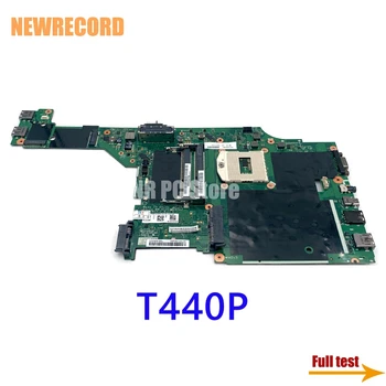 NEWRECORD NM-A131 Lenovo thinkpad T440P Klēpjdators Mātesplatē PGA947 DDR3L 00HM970 00HM972 00HM976 00HM973 00HM969 00HM977
