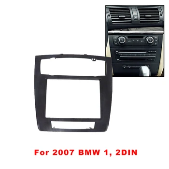 2DIN Auto Radio Fascijas BMW 1 E81 E82 E87 E88 2007. gada DVD Stereo Kadru Dash Paneļu Montāža Apdares Komplekts Montāžai Bezel