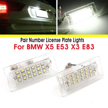 2gab 12V Automašīnas LED Skaits numura zīmju Apgaismojuma Lampas BMW E53 X5 no 1999. līdz 2003. gadam E83 X3 2003. - 2010. gadam