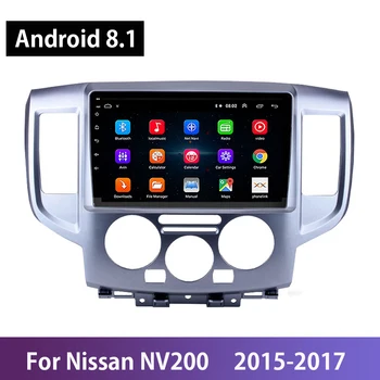 Android 8.1 Skārienekrāns, 9 collu Auto Radio Nissan NV200 2016 2017 Stereo Multivides Video Atskaņotājs, GPS Navigācija, Wifi OBD